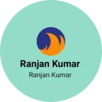 Business logo of Ranjan kumar