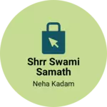 Business logo of Shrr swami samath