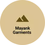 Business logo of Mayank garments