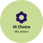 Business logo of Hi choice