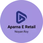 Business logo of APARNA E RETAIL