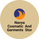 Business logo of Navya cosmatic and garments stor