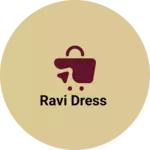 Business logo of Ravi dress