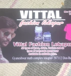 Business logo of Vittal fashion lokapur