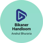 Business logo of Bikaner Handloom