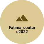 Business logo of Fatima_couture2022