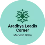 Business logo of Aradhya leadis corner