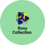Business logo of Rosy collection
