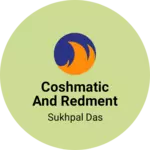 Business logo of COSHMATIC AND REDMENT GARMENTS
