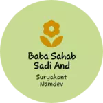 Business logo of baba sahab sadi and garments