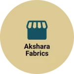 Business logo of AKSHARA FABRICS