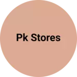 Business logo of Pk stores