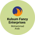 Business logo of Kulsum fancy enterprises