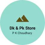 Business logo of DK & PK store