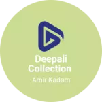 Business logo of Deepali collection