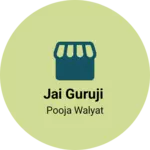 Business logo of Jai Guruji