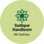 Business logo of Sadique handloom