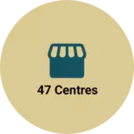 Business logo of 47 centres
