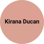 Business logo of Kirana ducan