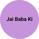 Business logo of Jai baba ki