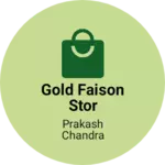 Business logo of Gold Faison stor