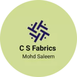 Business logo of C s fabrics