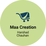 Business logo of Maa creation