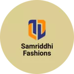 Business logo of Samriddhi fashions