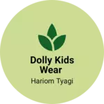 Business logo of DOLLY KIDS WEAR