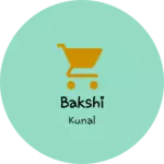 Business logo of Bakshi