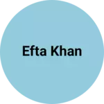 Business logo of Efta khan