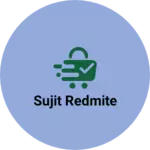 Business logo of Sujit redmite