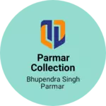 Business logo of Parmar Collection