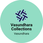 Business logo of Vasundhara collections
