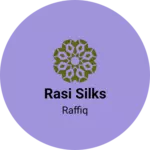 Business logo of Rasi silks