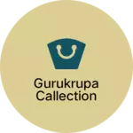 Business logo of Gurukrupa callection
