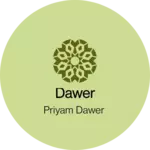 Business logo of Dawer