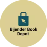 Business logo of Bijender Book depot