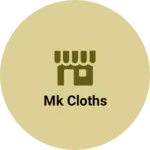 Business logo of Mk cloths