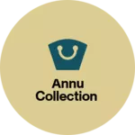 Business logo of Annu collection