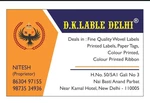 Business logo of DK LABEL DELHI