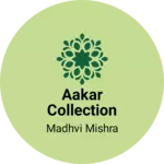 Business logo of Aakar collection