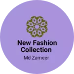 Business logo of New Fashion collection
