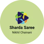 Business logo of Sharda saree