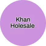 Business logo of Khan holesale