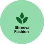 Business logo of Shreeva fashion
