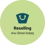 Business logo of Reselling