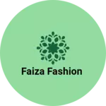 Business logo of Faiza fashion