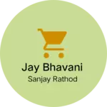Business logo of Jay bhavani