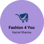 Business logo of Fashion 4 you based out of Jaipur